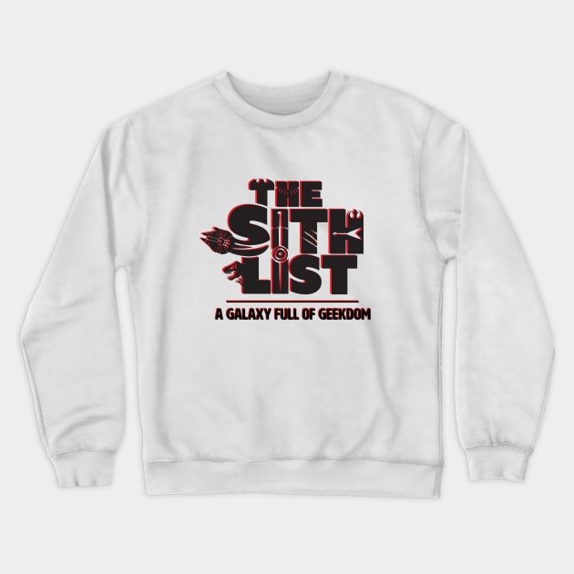 THE SITH LIST -2018 Logo Crewneck Sweatshirt by The Sith List